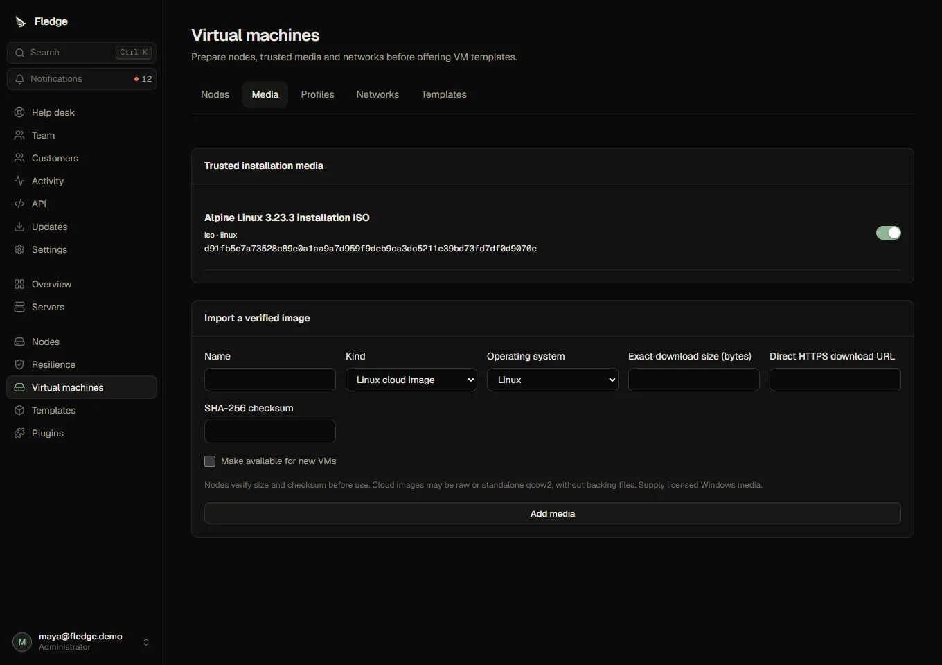 Administrator catalogue for approved VM hardware, media and networks