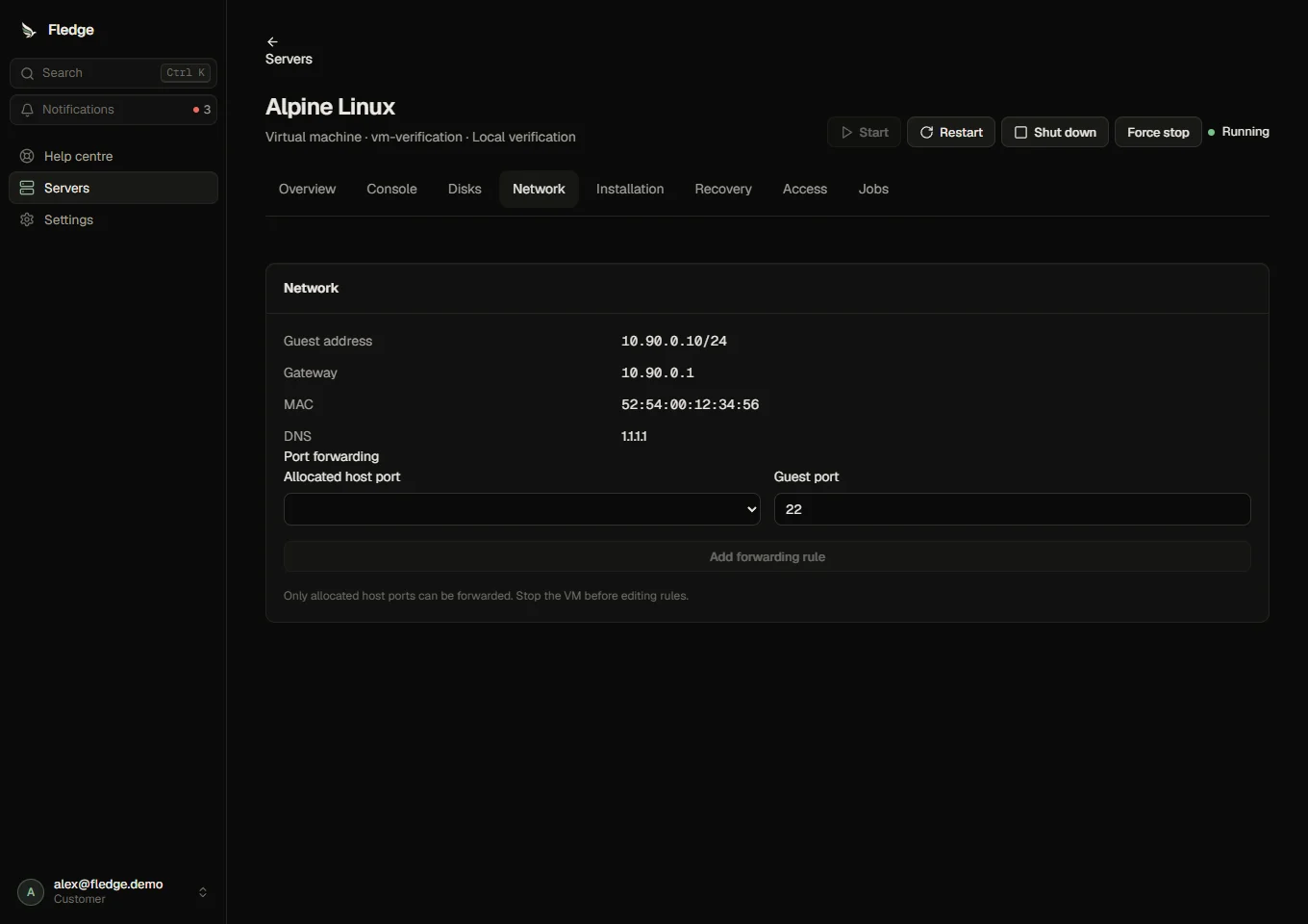 An allocated VM address and NAT forwarding controls
